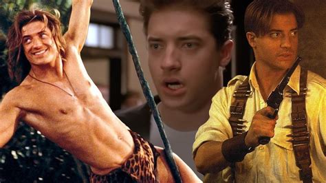 All Brendan Fraser movies. .